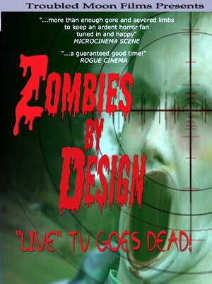 Zombies by Design (2006)