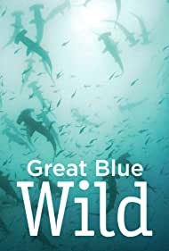 Great Blue Wild (2015)