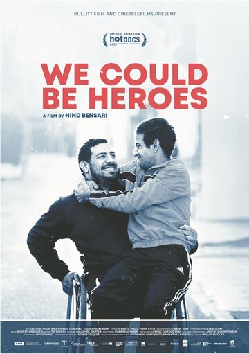 We Could Be Heroes (2018)